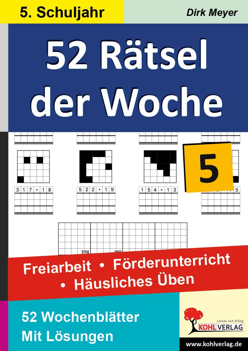 52 Rätsel der Woche / 5. Schuljahr