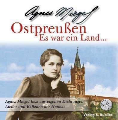 Ostpreußen - Es war ein Land. CD