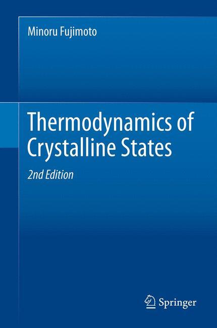 Thermodynamics of Crystalline States