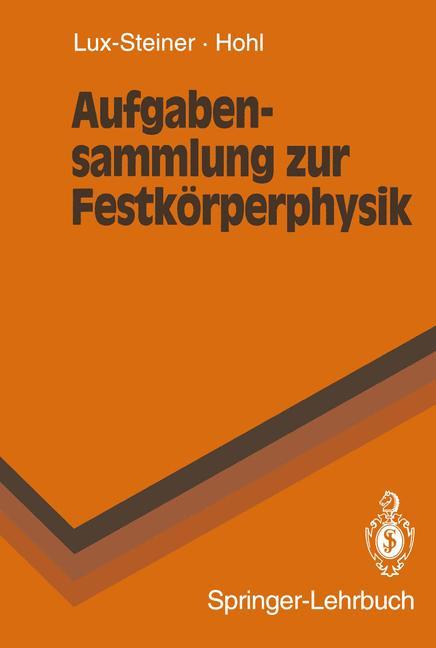 Aufgabensammlung zur Festkörperphysik