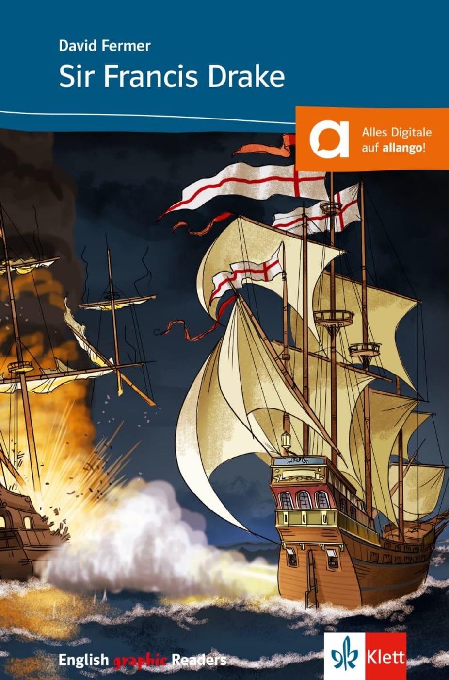 Sir Francis Drake and the Spanish Armada