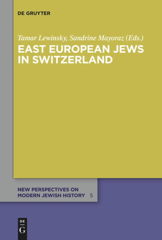 East European Jews in Switzerland