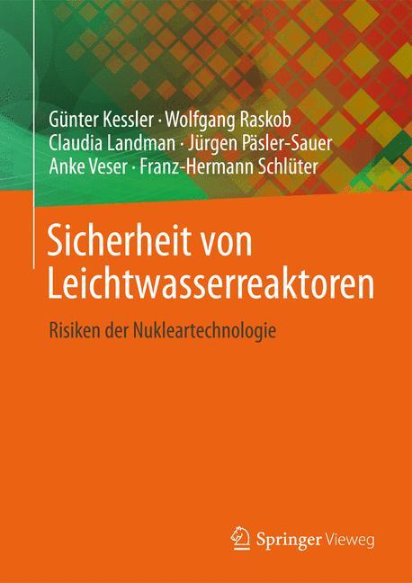 Sicherheit von Leichtwasserreaktoren