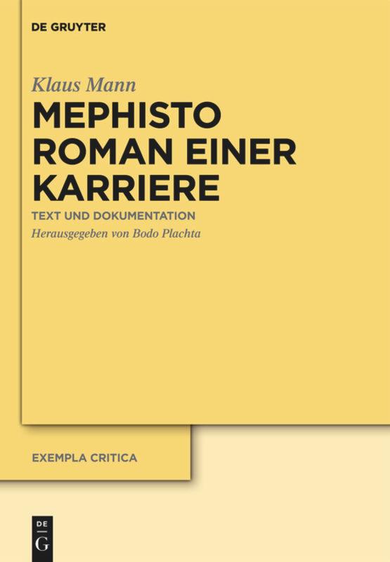 Mephisto. Roman einer Karriere