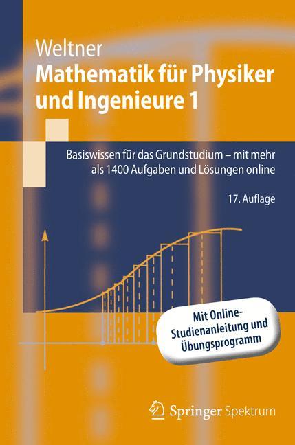 Mathematik für Physiker und Ingenieure 1