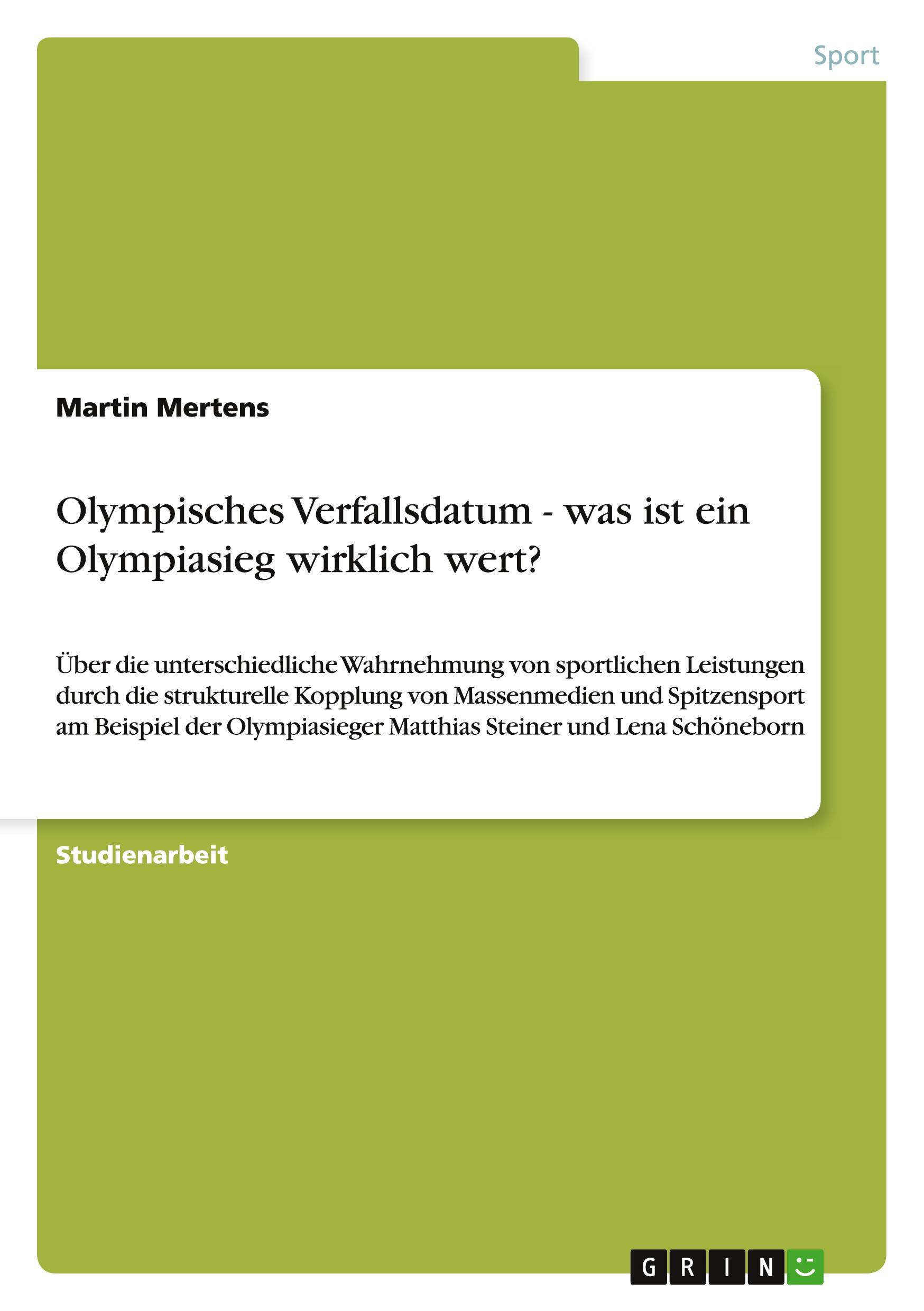 Olympisches Verfallsdatum - was ist ein Olympiasieg wirklich wert?