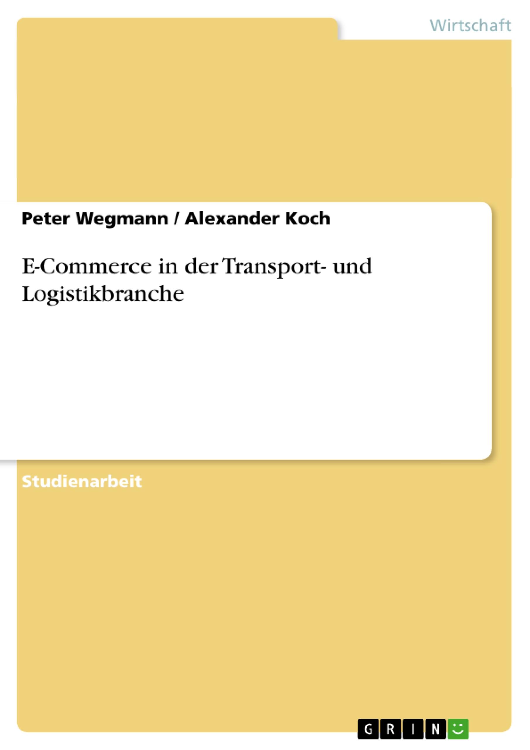 E-Commerce in der Transport- und Logistikbranche