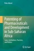 Patenting of Pharmaceuticals and Development in Sub-Saharan Africa