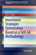 Investment Strategies Optimization based on a SAX-GA Methodology