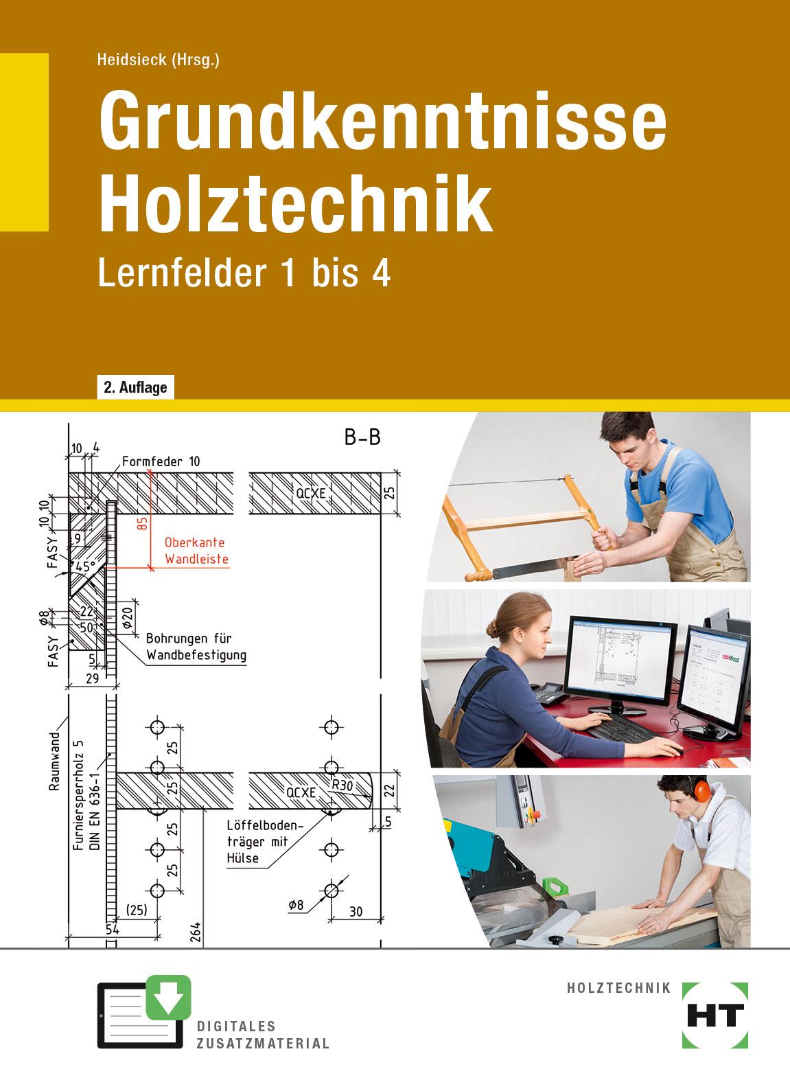 Grundkenntnisse Holztechnik