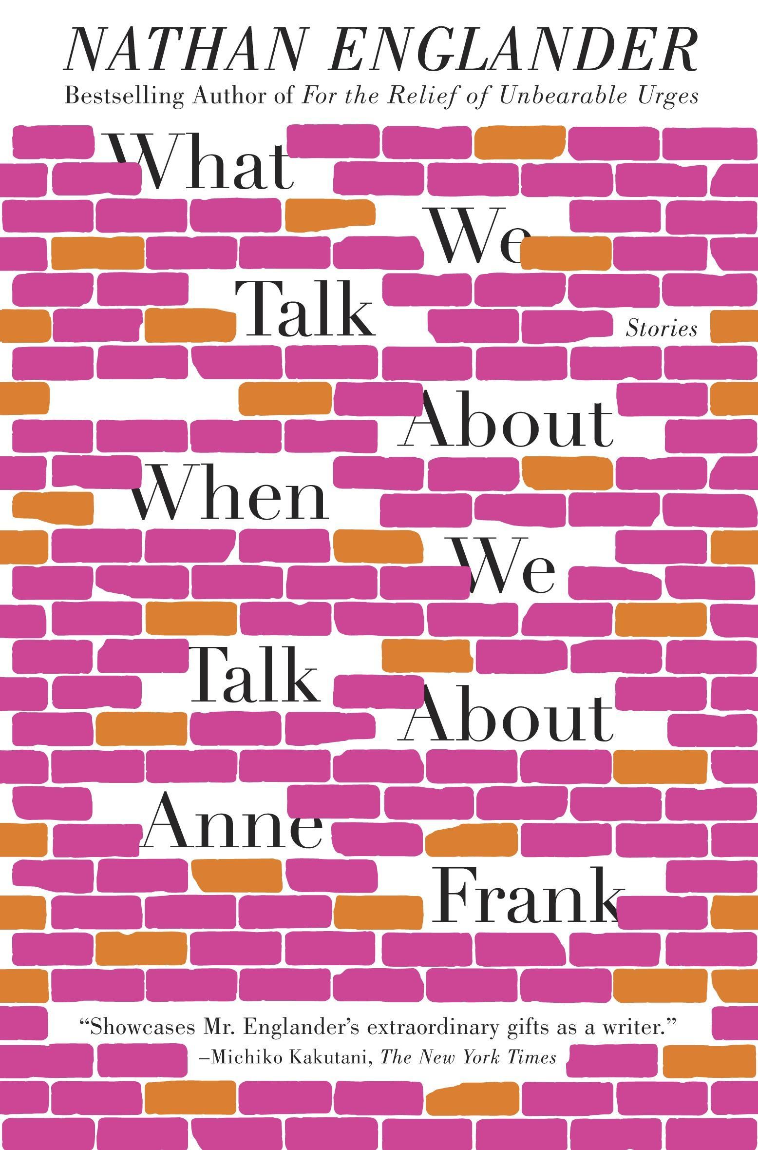 What We Talk about When We Talk about Anne Frank