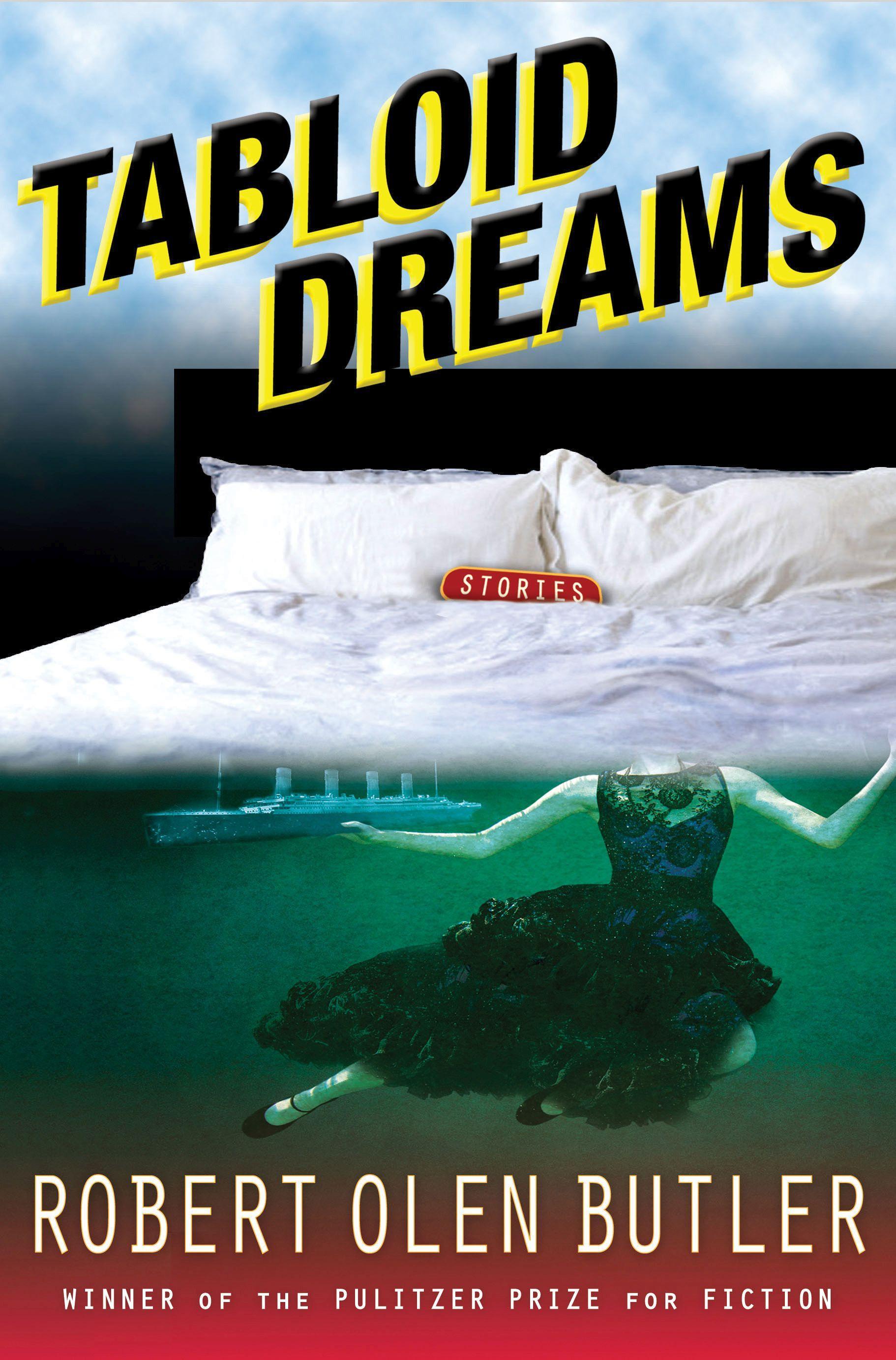 Tabloid Dreams