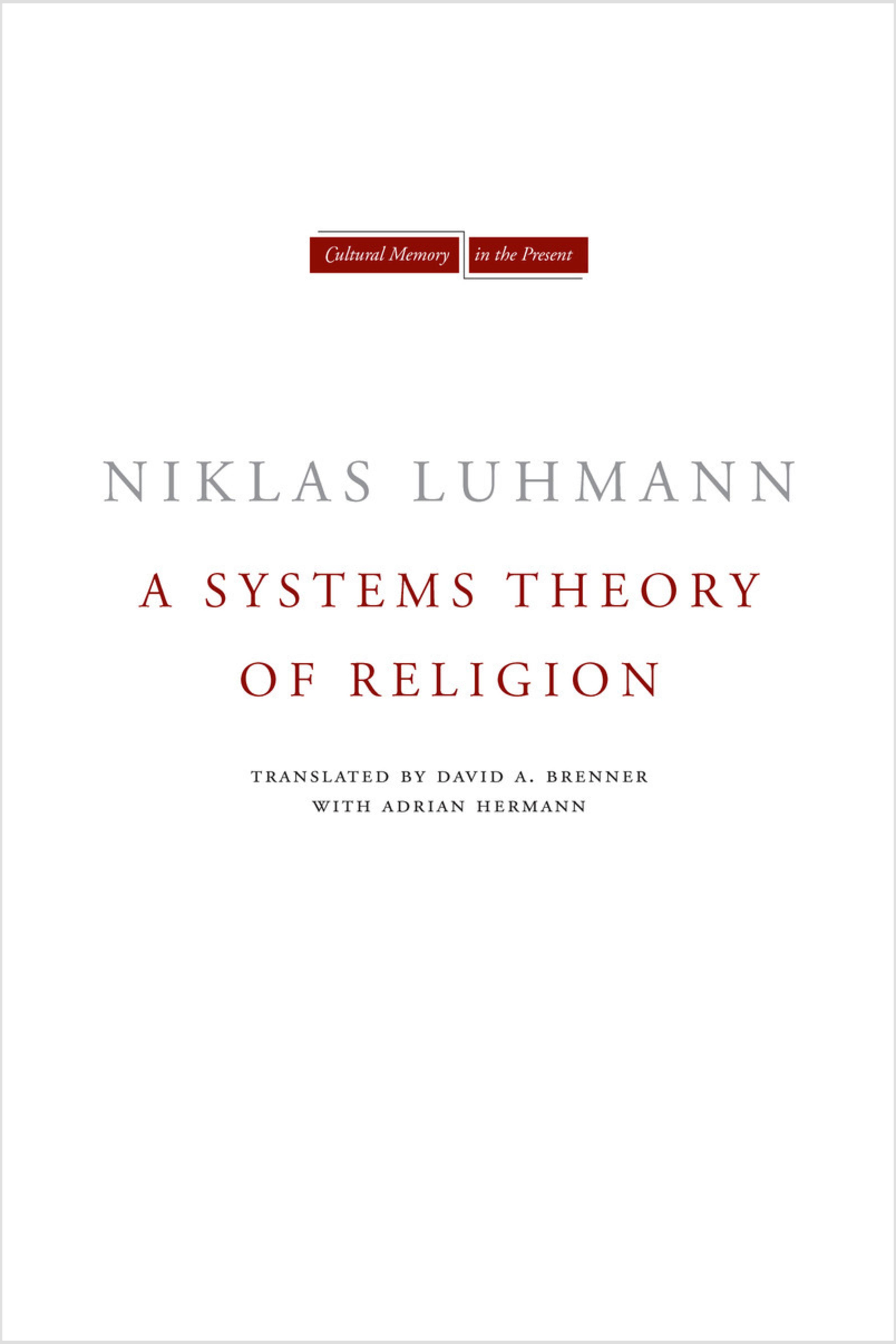 A Systems Theory of Religion