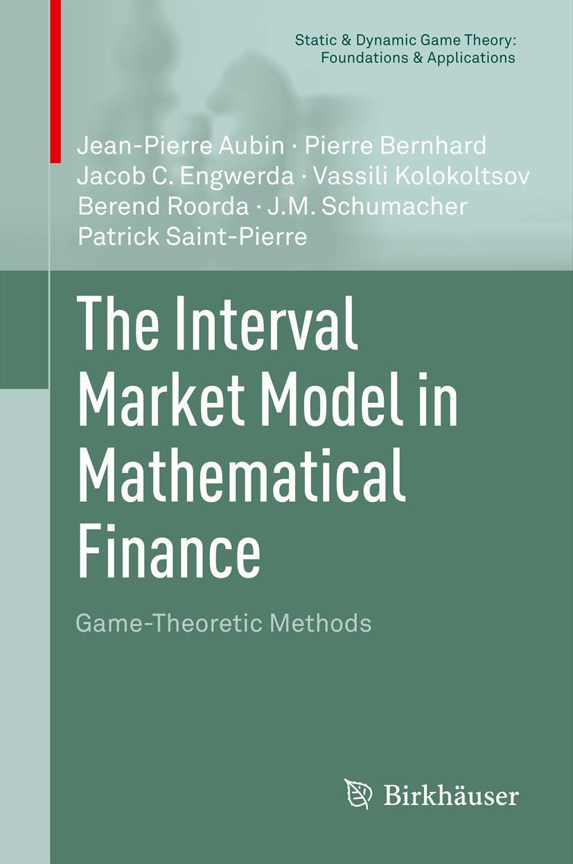 The Interval Market Model in Mathematical Finance