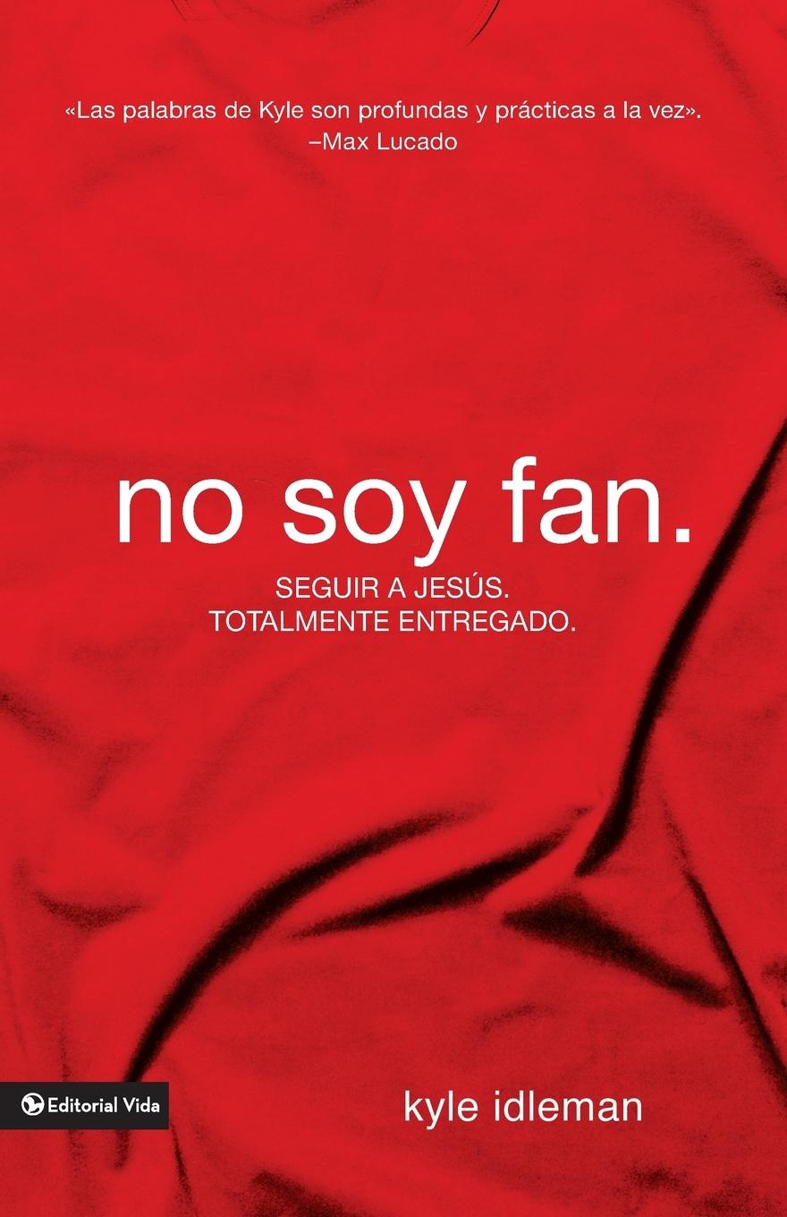 No soy fan