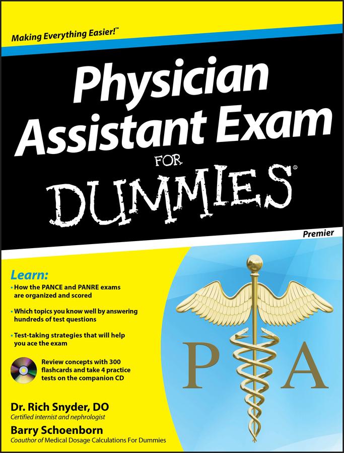 Physician Assistant Exam for Dummies