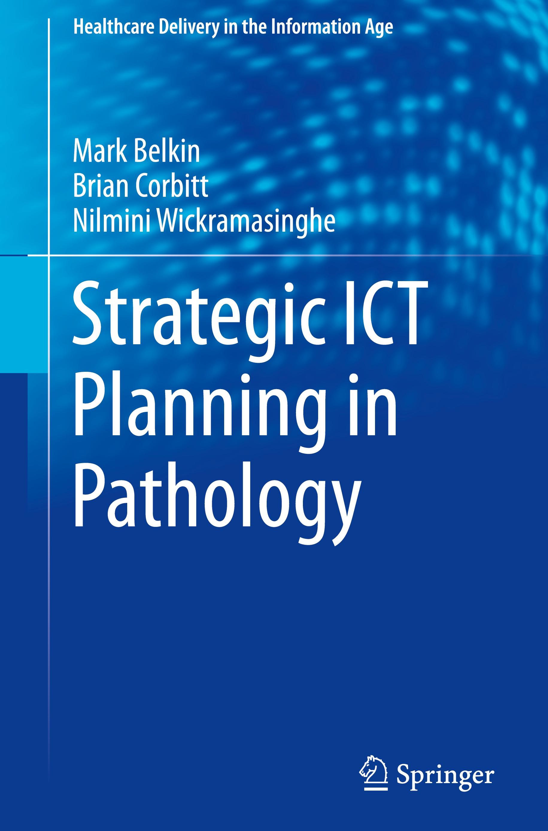 Strategic ICT Planning in Pathology