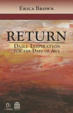 Return: Daily Inspiration for the Days of Awe