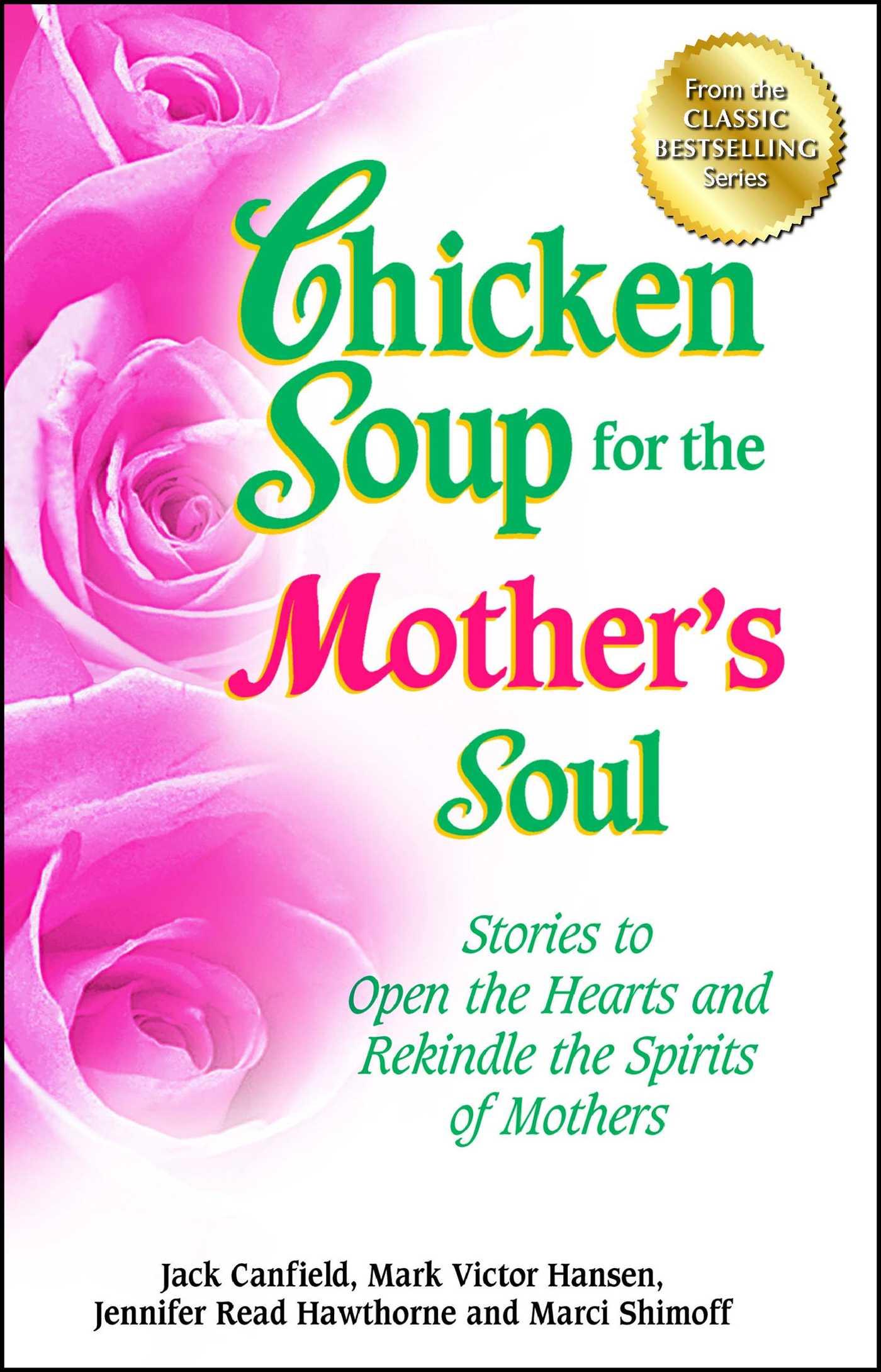 Chicken Soup for the Mother's Soul