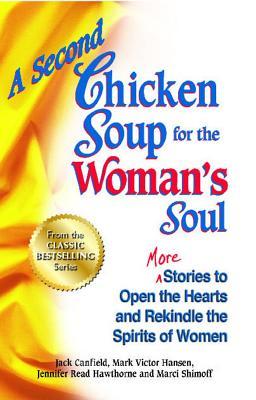 A Second Chicken Soup for the Woman's Soul