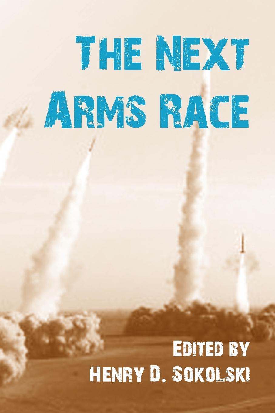 The Next Arms Race