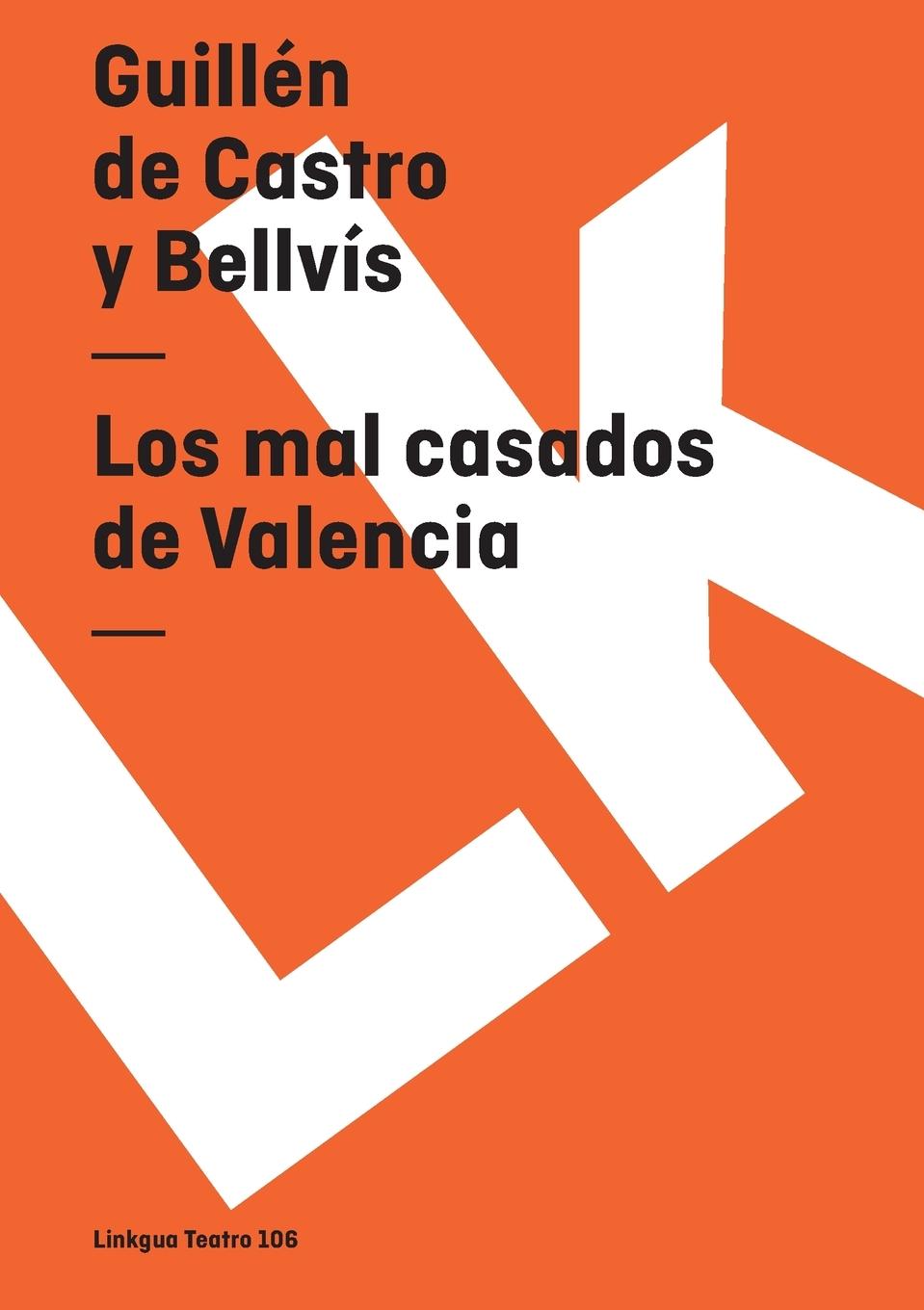 Los mal casados de Valencia