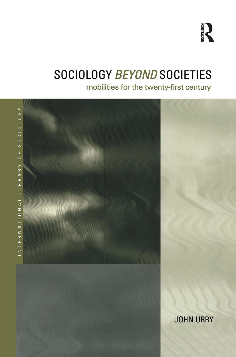 Sociology Beyond Societies