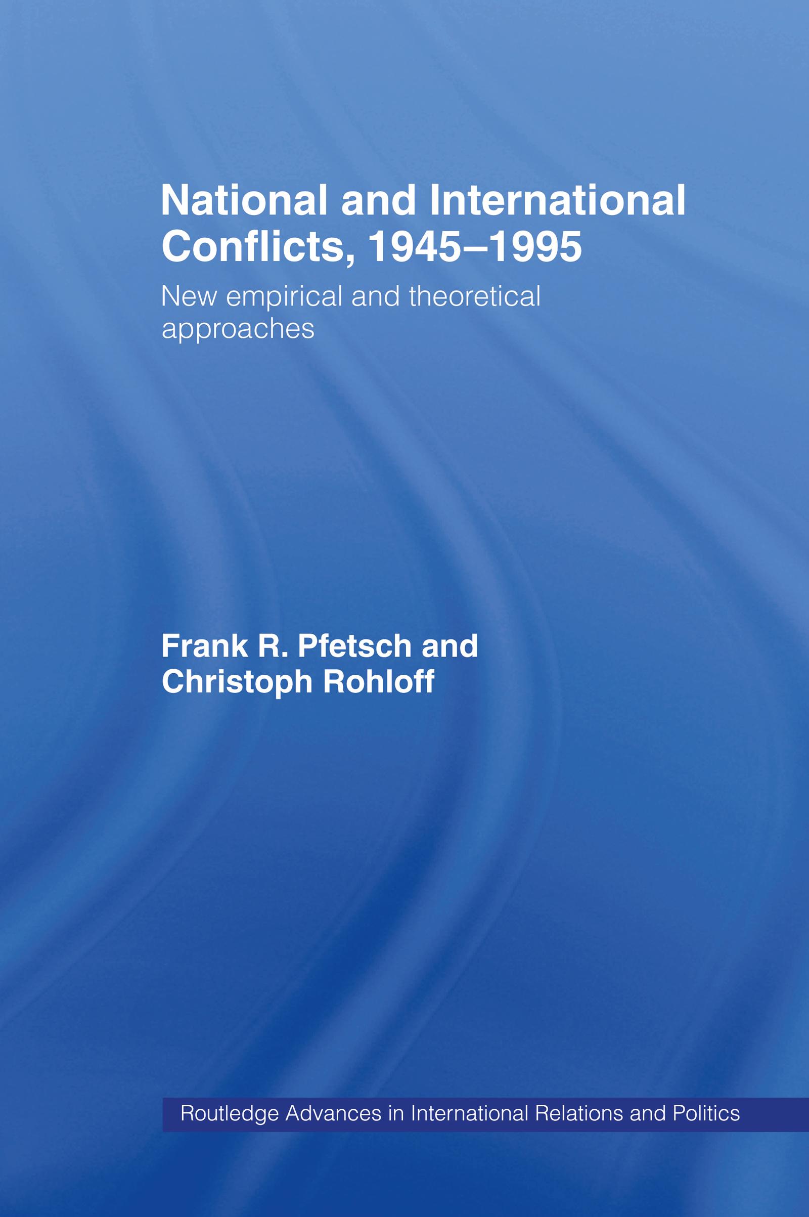 National and International Conflicts, 1945-1995