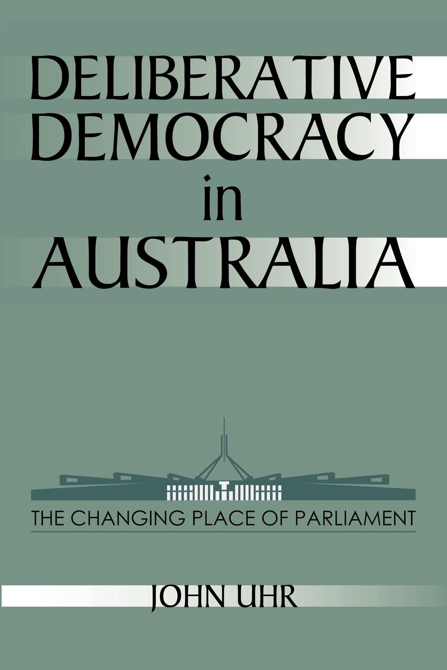 Deliberative Democracy in Australia