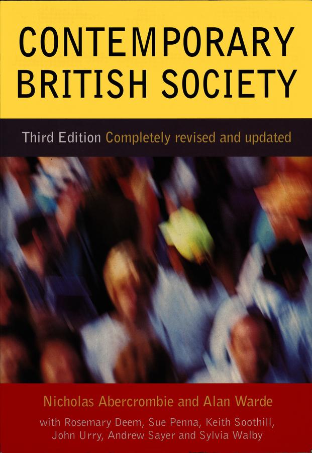 Contemporary British Society (Edition, Completely Revised an)