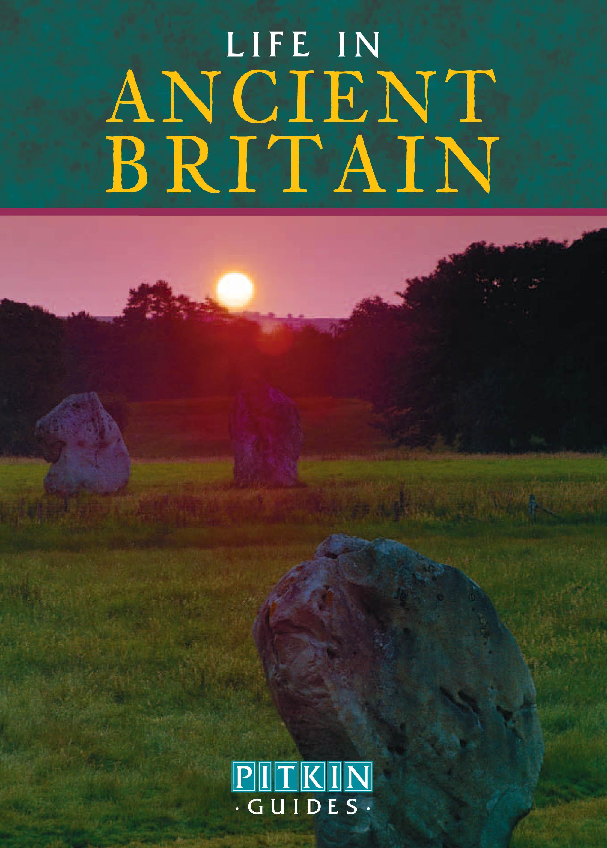 Life in Ancient Britain