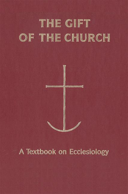 The Gift of the Church