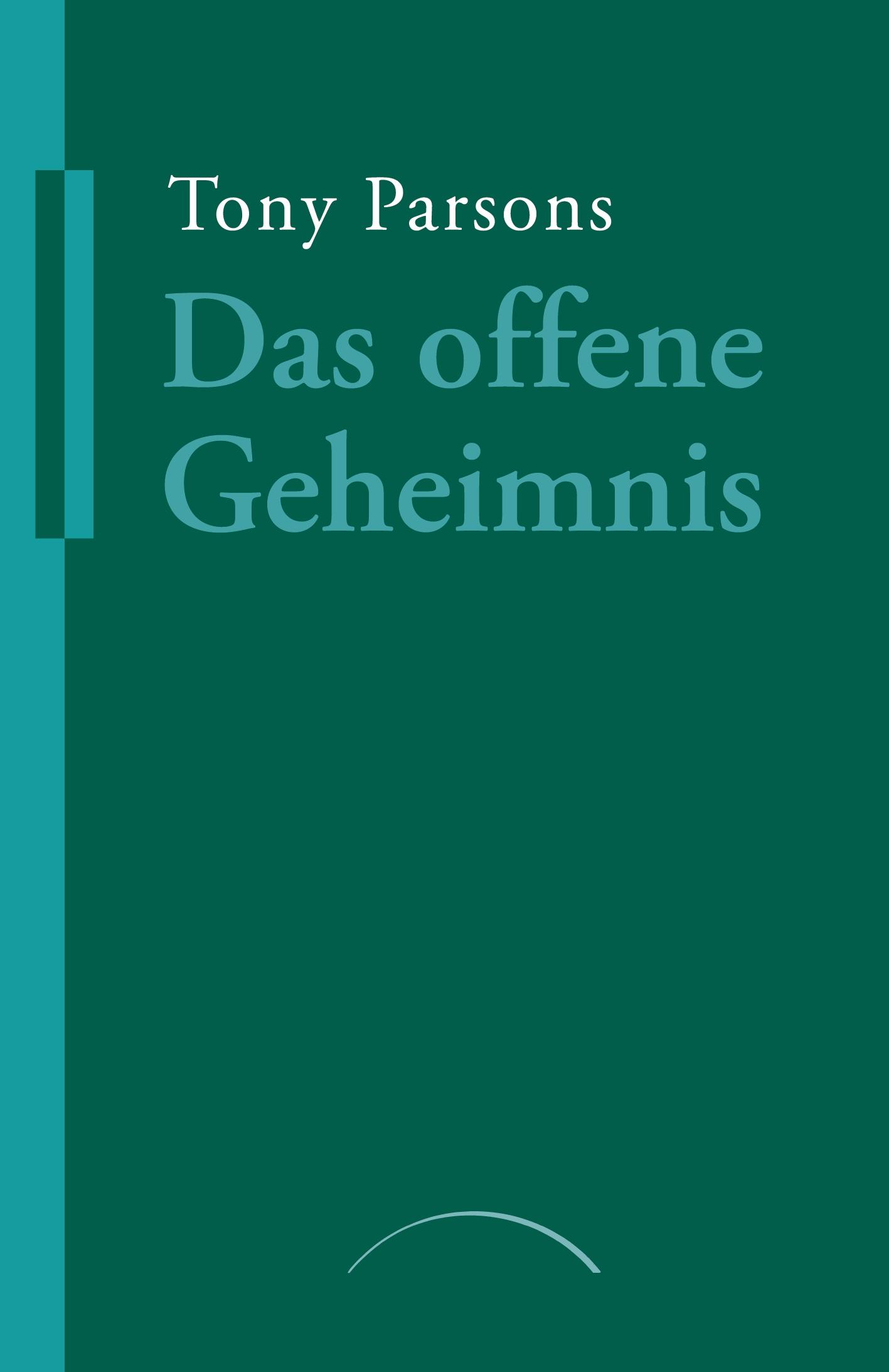 Das offene Geheimnis