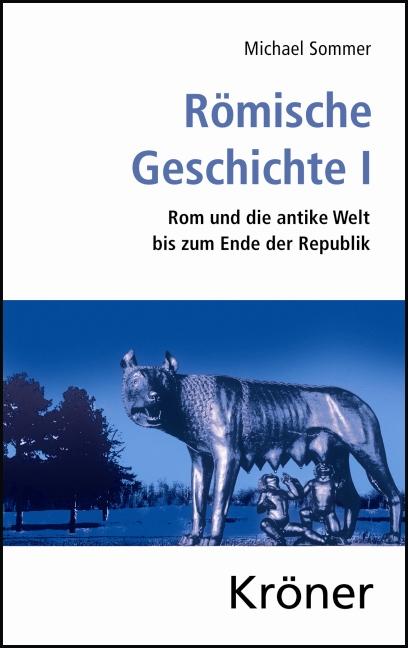 Römische Geschichte I