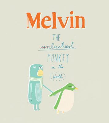 Melvin the Luckiest Monkey