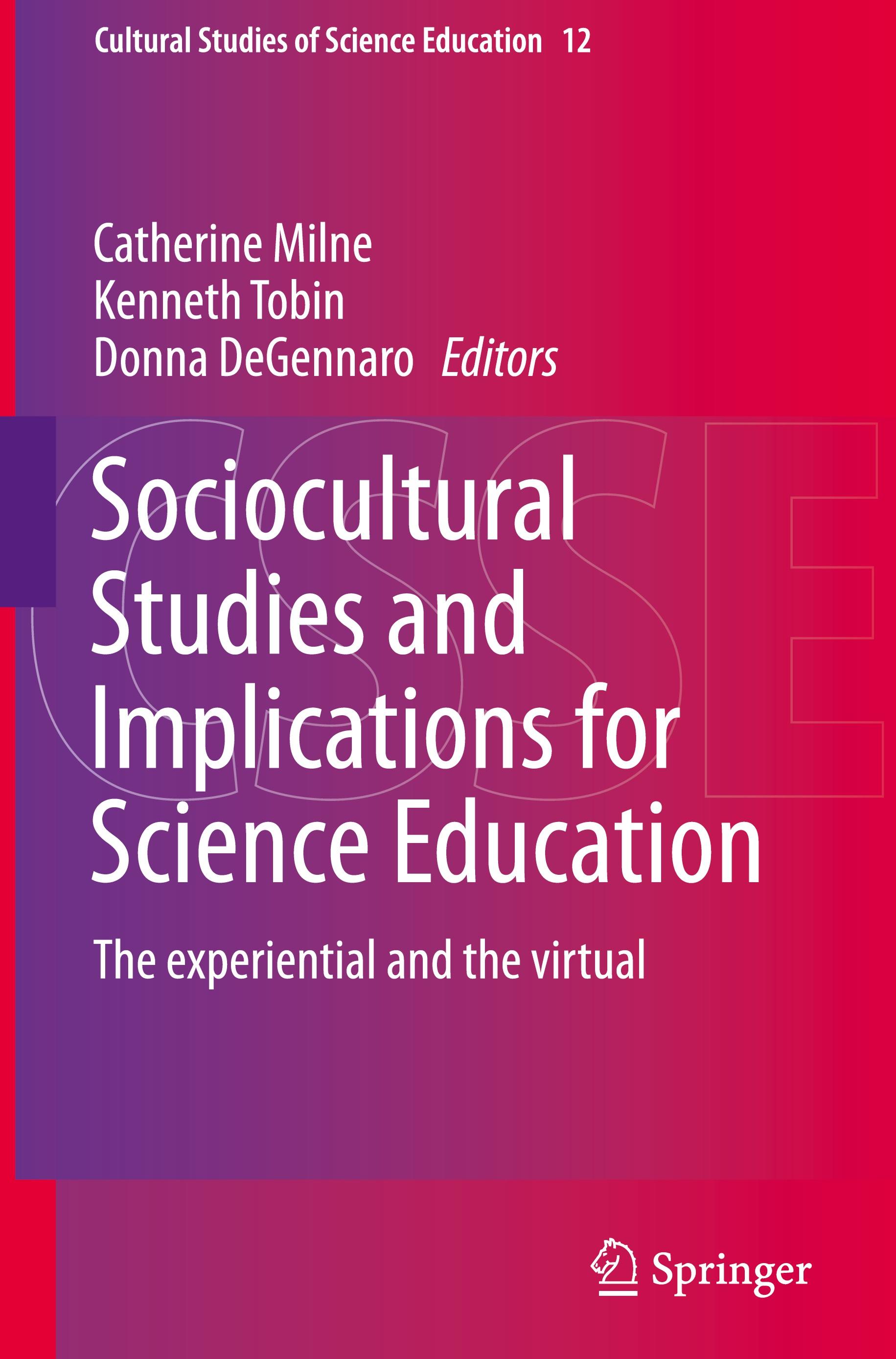 Sociocultural Studies and Implications for Science Education