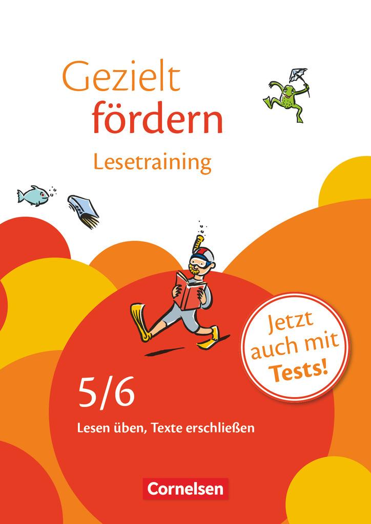 Gezielt fördern 5./6. Schuljahr. Lesetraining