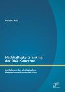 Nachhaltigkeitsranking der DAX-Konzerne: im Rahmen der strategischen Unternehmenskommunikation