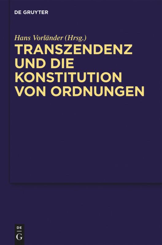 Transzendenz und die Konstitution von Ordnungen