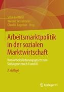 Arbeitsmarktpolitik in der sozialen Marktwirtschaft