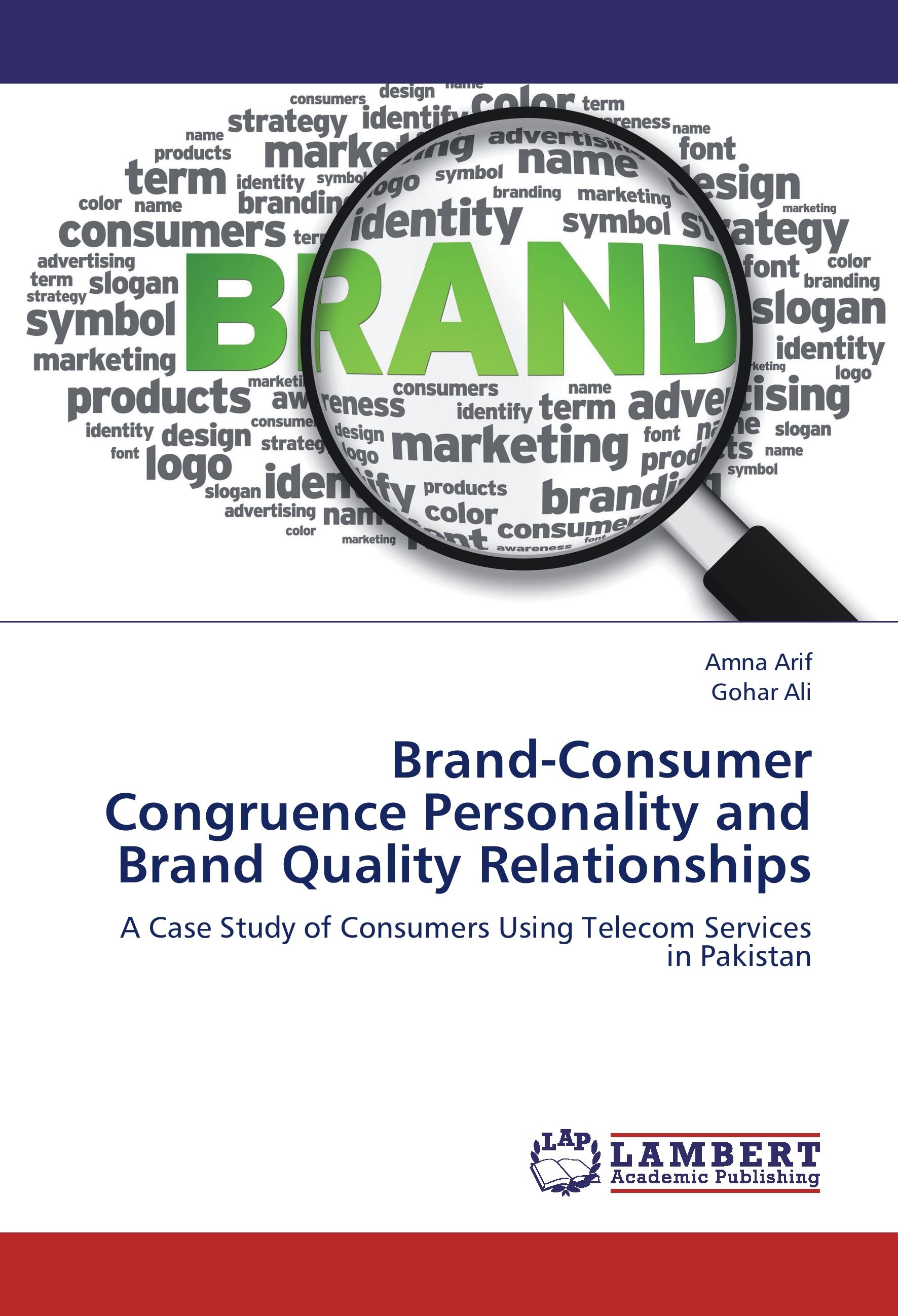 Brand-Consumer Congruence Personality and Brand Quality Relationships