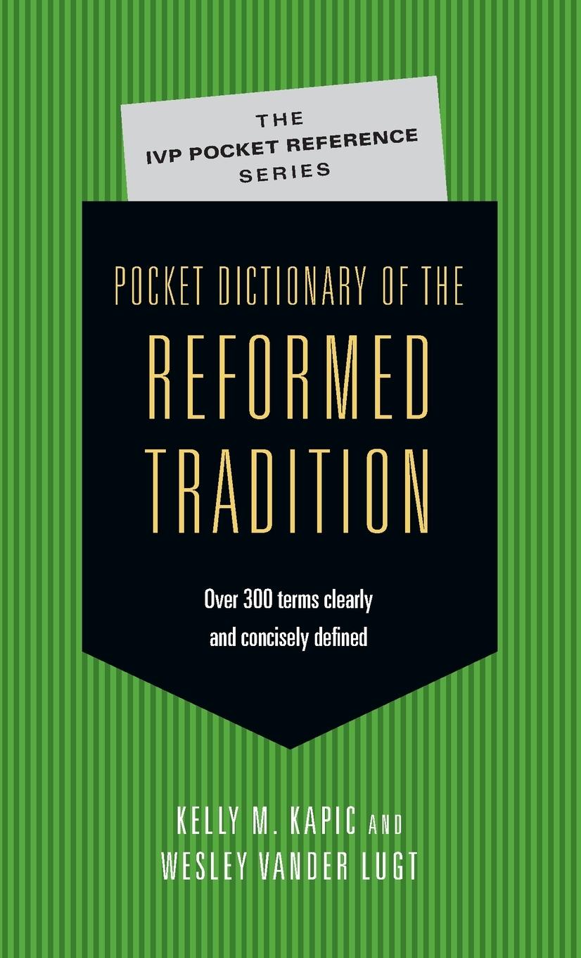 Pocket Dictionary of the Reformed Tradition