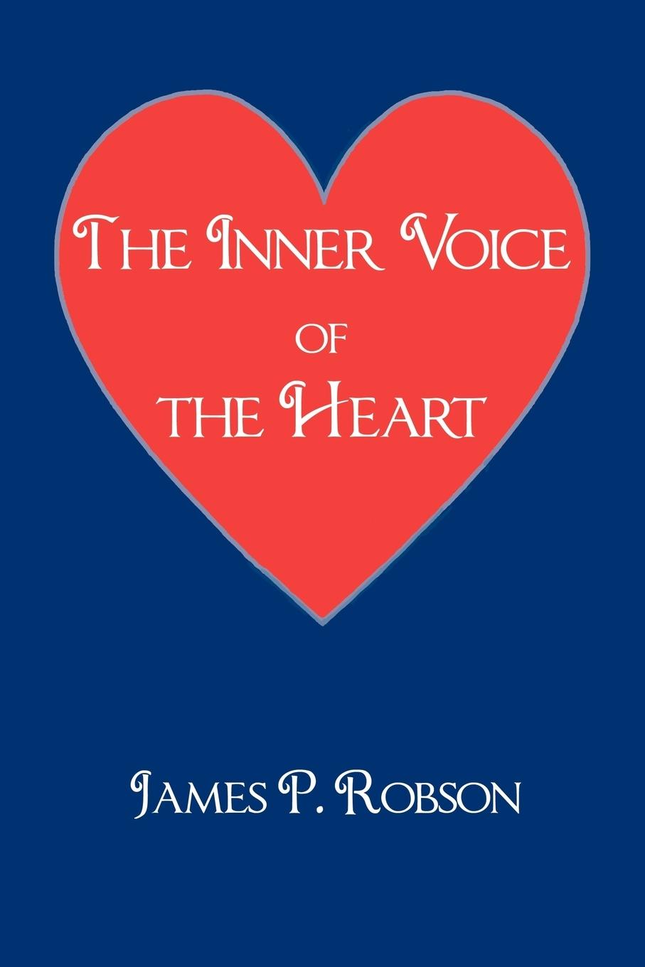 The Inner Voice of the Heart