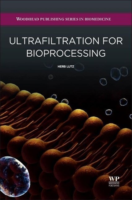 Ultrafiltration for Bioprocessing