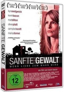 Sanfte Gewalt - Wenn Liebe zum Wahn wird