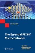 The Essential PIC18® Microcontroller