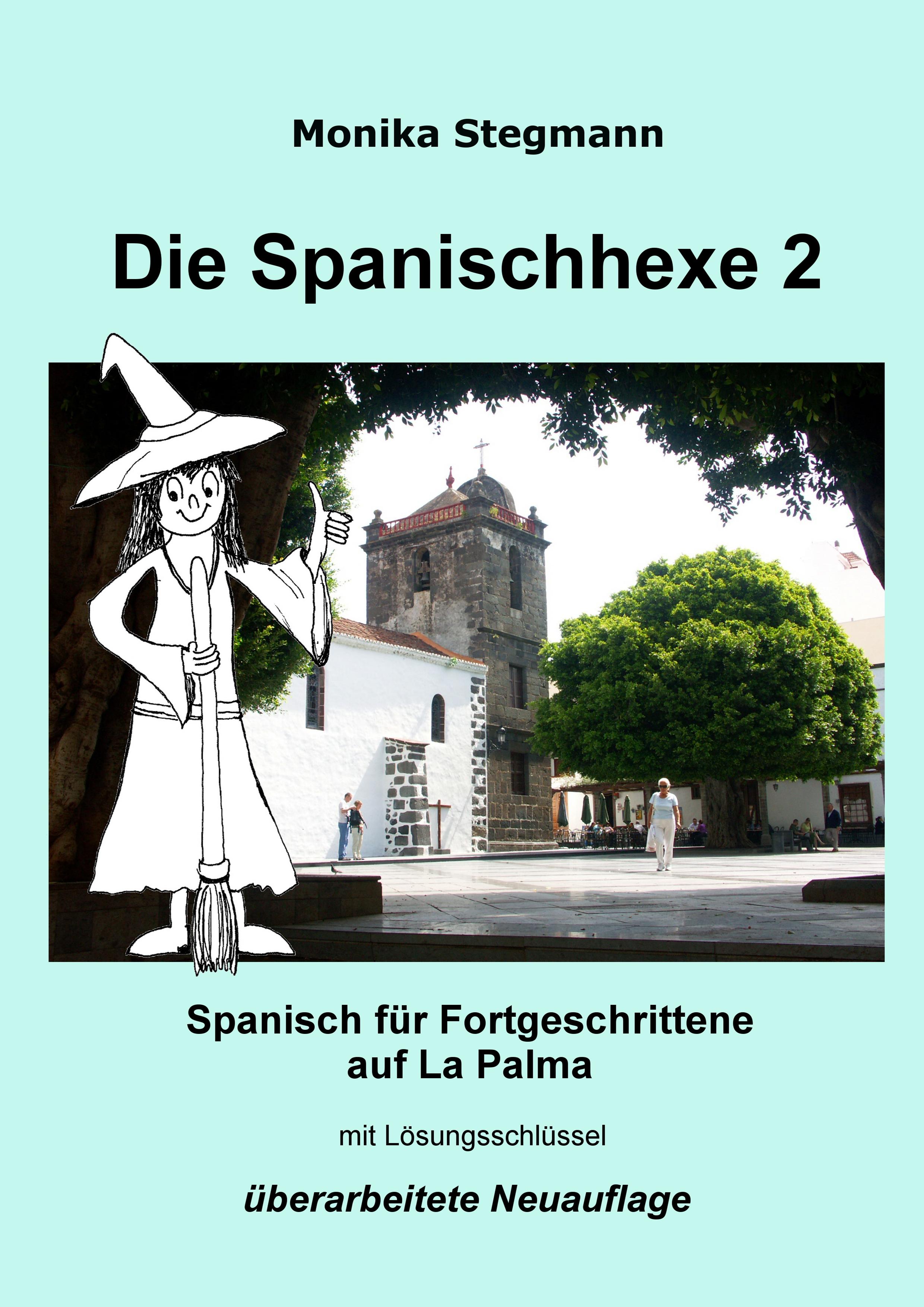 Die Spanischhexe 2