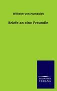 Briefe an eine Freundin