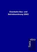 Eisenbahn-Bau- und Betriebsordnung (EBO)