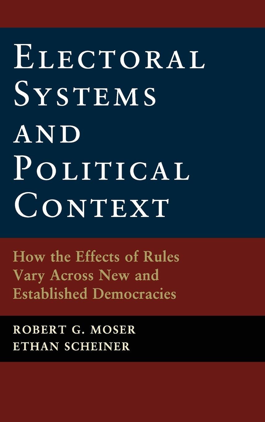 Electoral Systems and Political Context